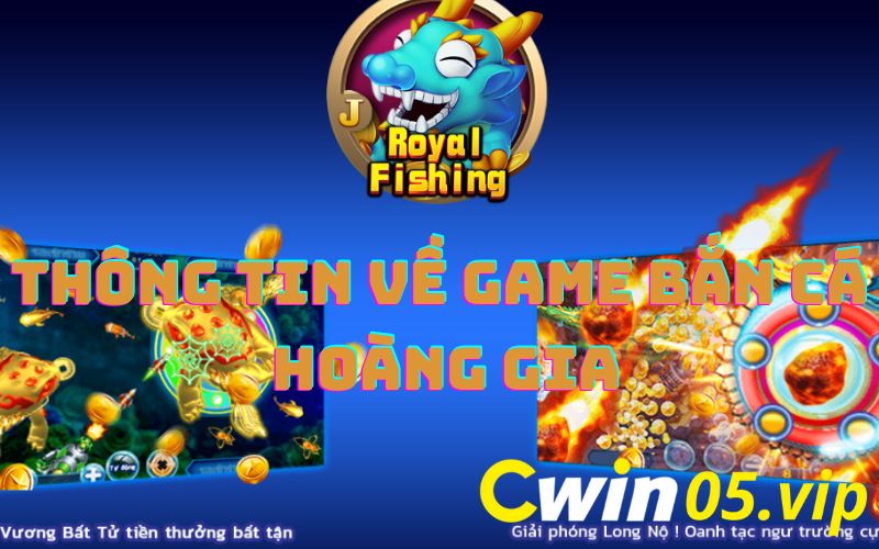 thong-tin-ve-game-ban-ca-hoang-gia